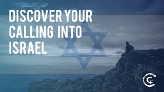 Discover Your Calling Into Israel Part 1 of 5: Gentiles Grafted Into Unity With the Jewish People