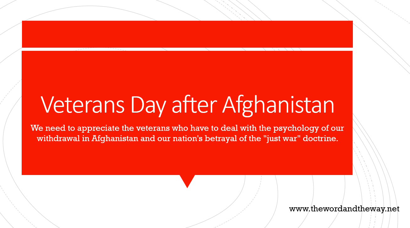 Veterans Day after Afghanistan -