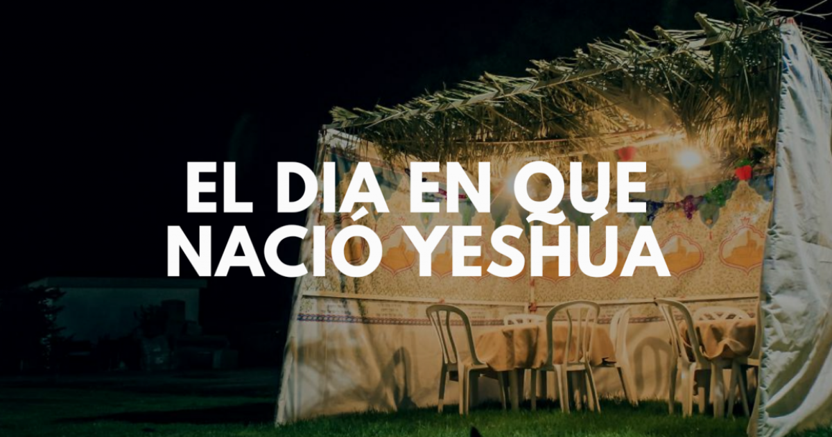 El día en que nació Yeshúa (Jesús) - Camino a la Corona | Siguiendo los pasos de Yeshúa