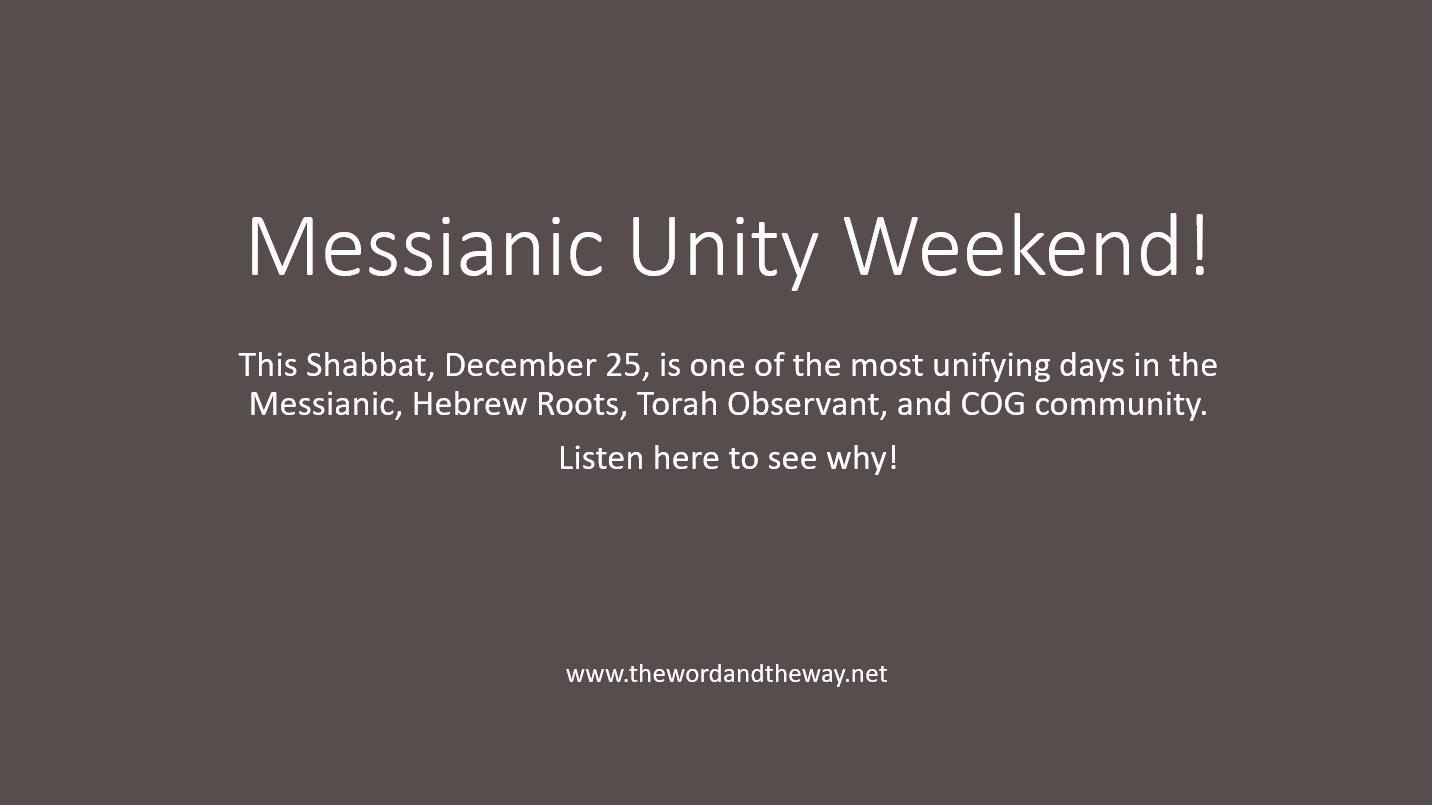 Messianic Unity Weekend! -