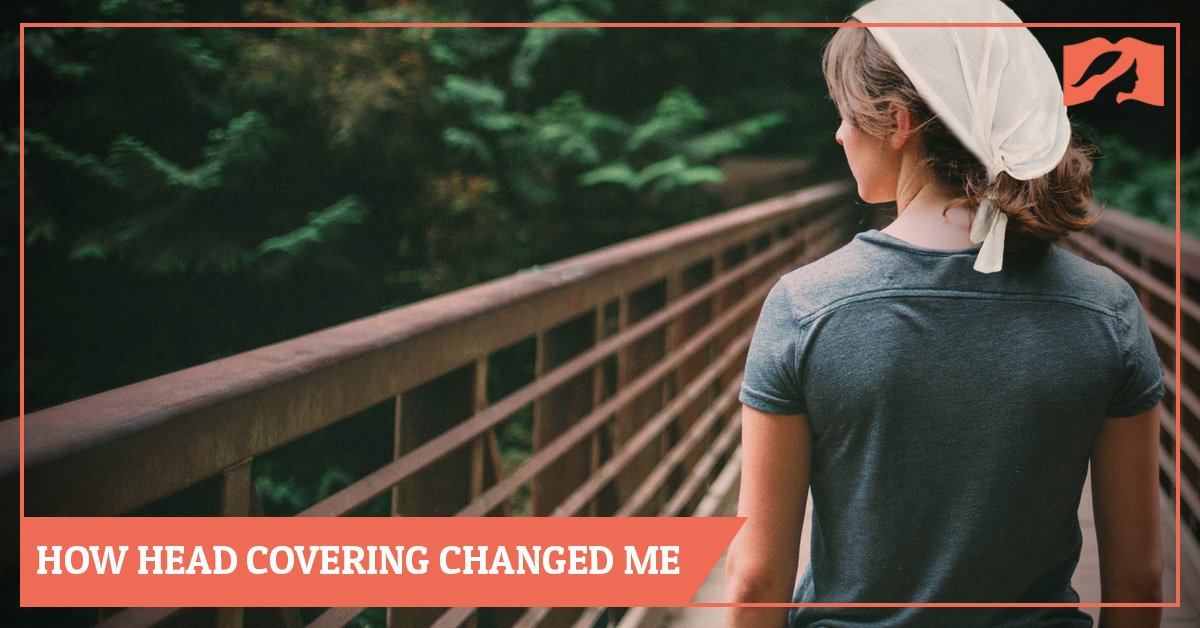 How Head Covering Changed Me | The Head Covering Movement