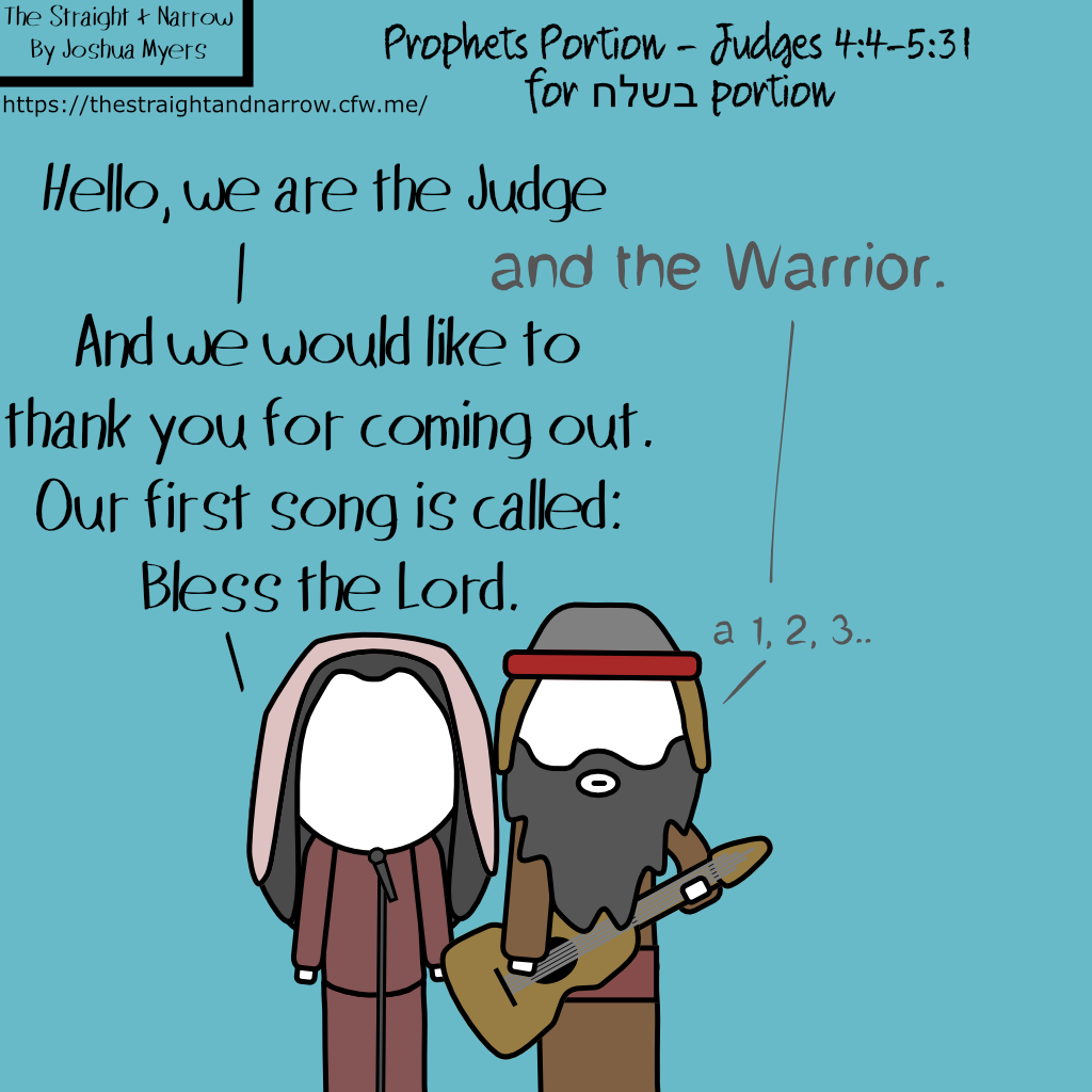 The Straight + Narrow - Prophets Portion - Judges 4:4-5:31