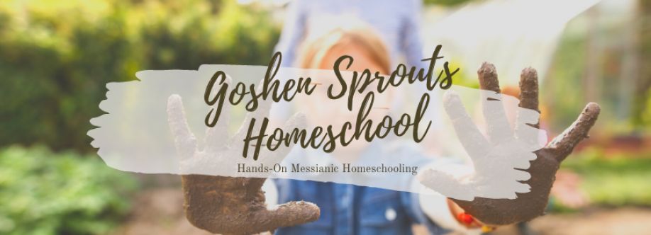 Goshen Sprouts Homeschool