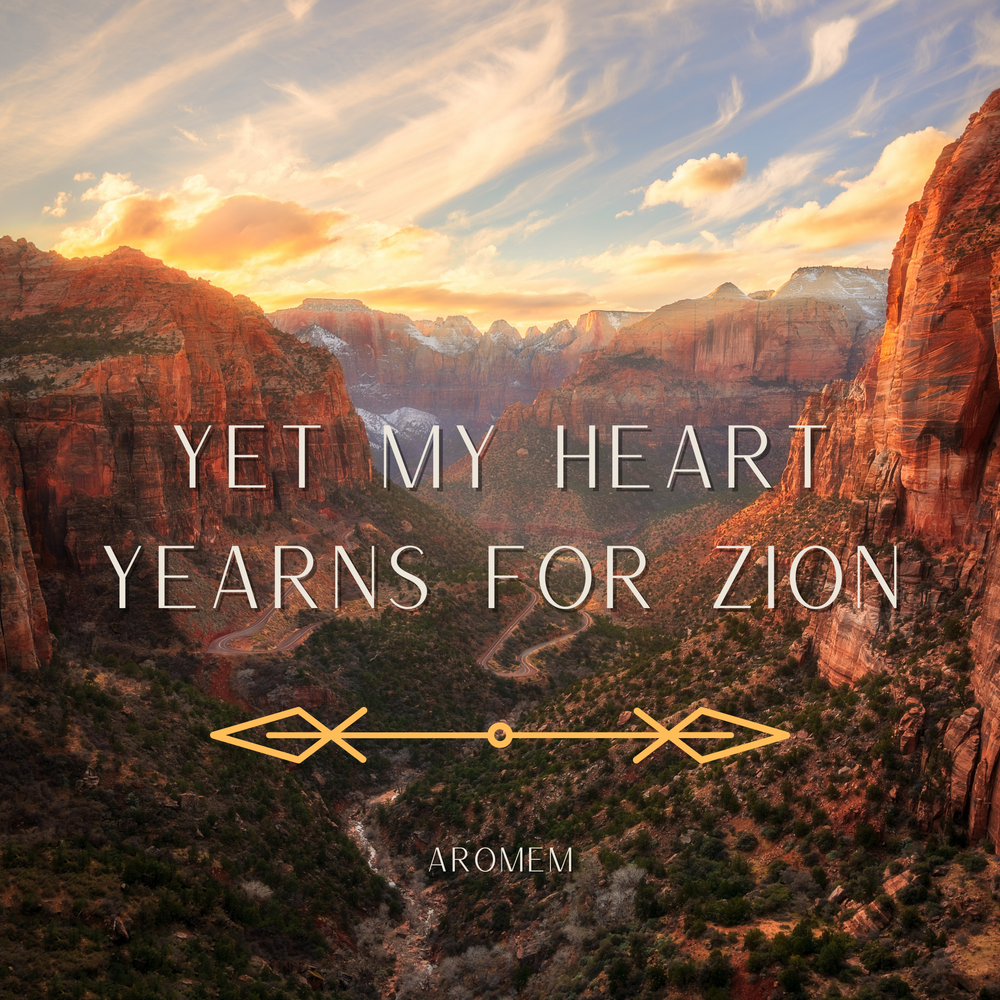 "Yet My Heart Yearns For Zion" - The Unexplainable Pull To Abraham's Inheritance