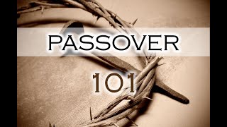 Passover 101