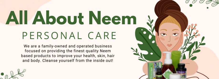 All About Neem