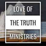 Loveofthetruthministries