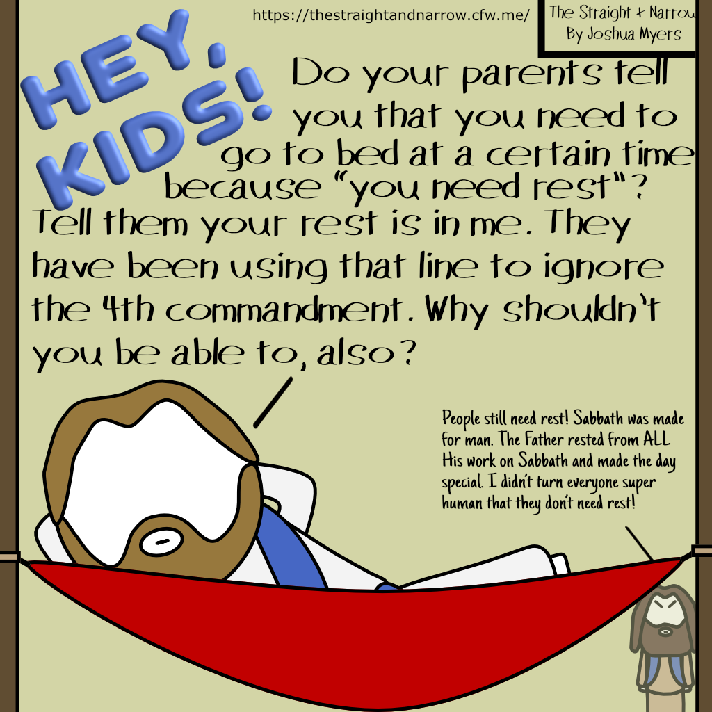 The Straight + Narrow - Jesus vs. Yeshua: Resting