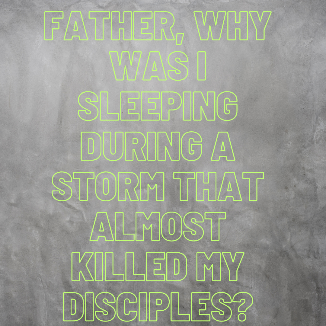 A Physical Storm, Spiritual Storm, and They Slept | Gleaning The Scriptures