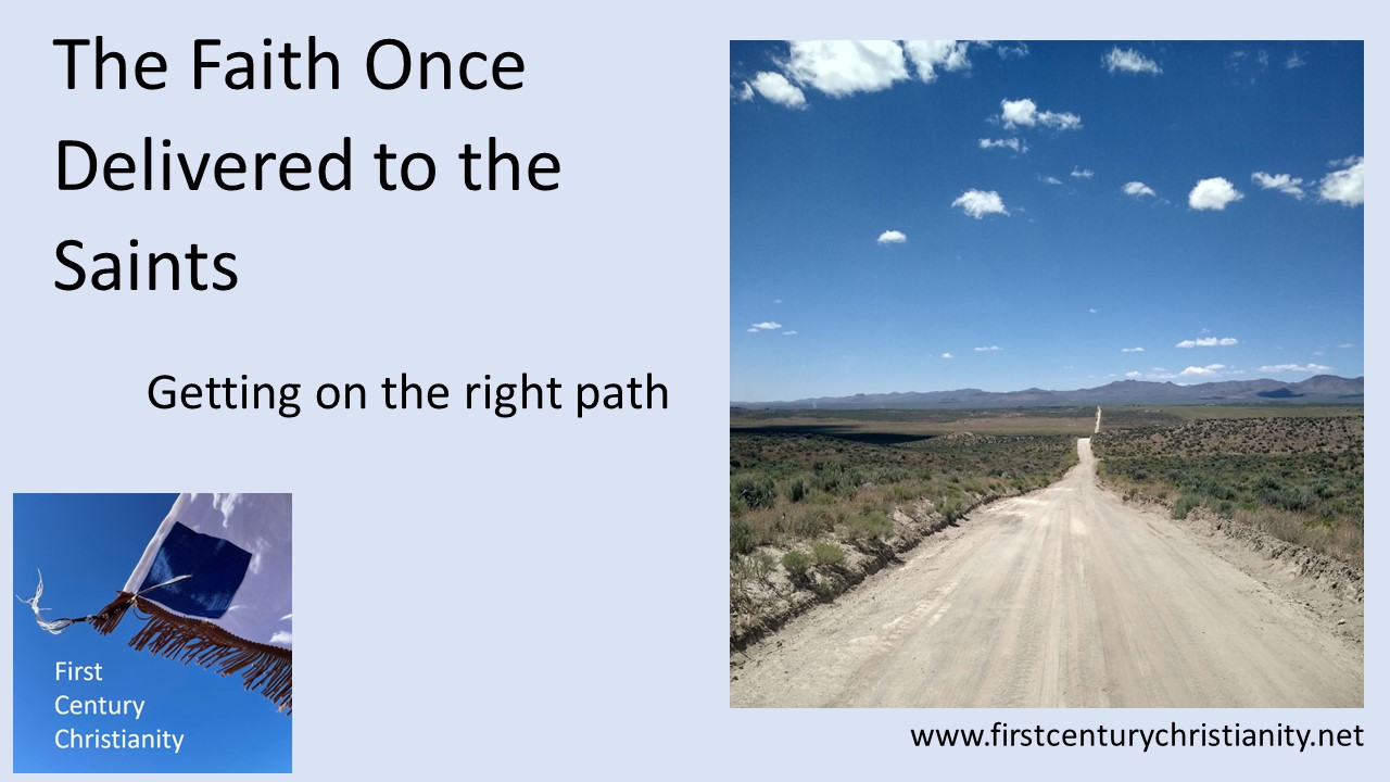 The Faith Once Delivered to the Saints -