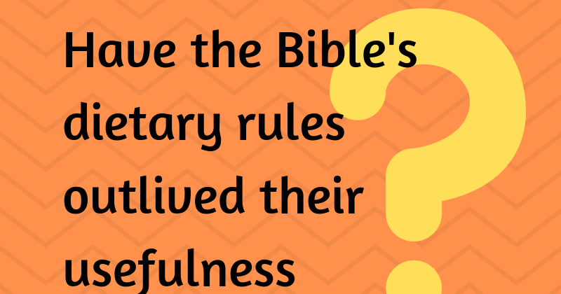 Soil from Stone: Have the Dietary Laws Outlived Their Purpose? a dialogue