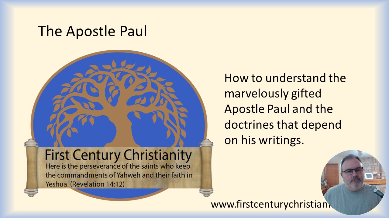 The Apostle Paul - First Century Christianity