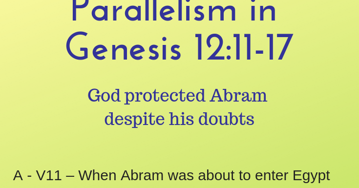 Soil from Stone: Parallelism in Genesis 12:11-17