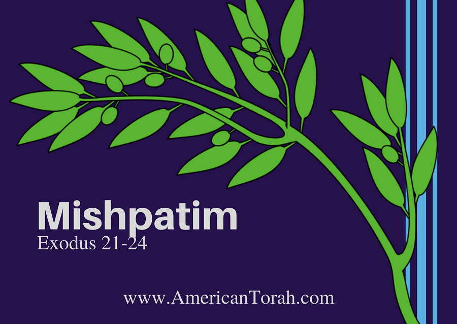 Parsha Mishpatim - Apostolic Readings, Links, and Videos - American Torah