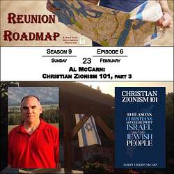 Al McCarn: Christian Zionism 101, part 3