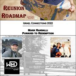Israel Connections: Mark Randall - Pursued to Redemption