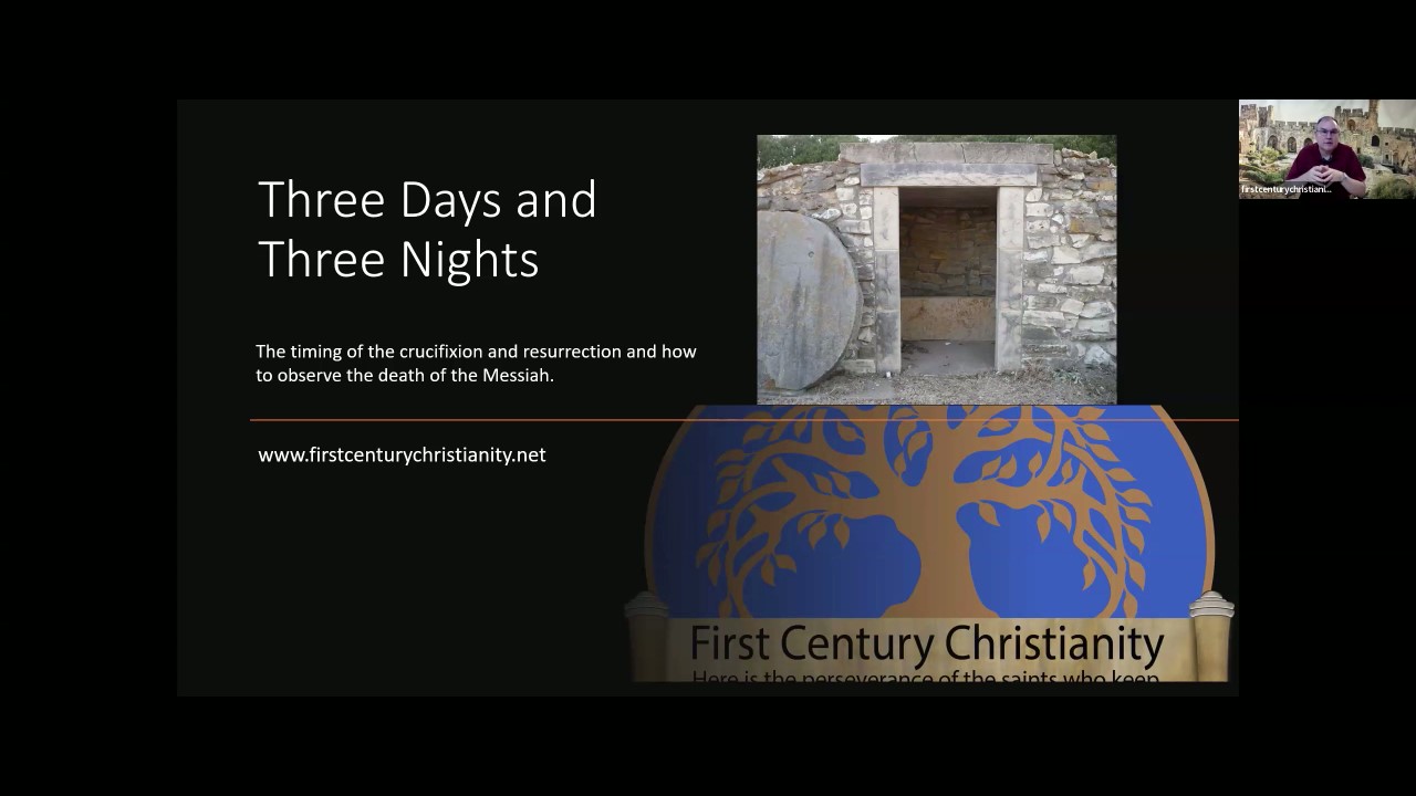 Three Days and Three Nights - First Century Christianity