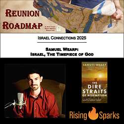 Israel Connections: Samuel Wearp - Israel, The Timepiece of God