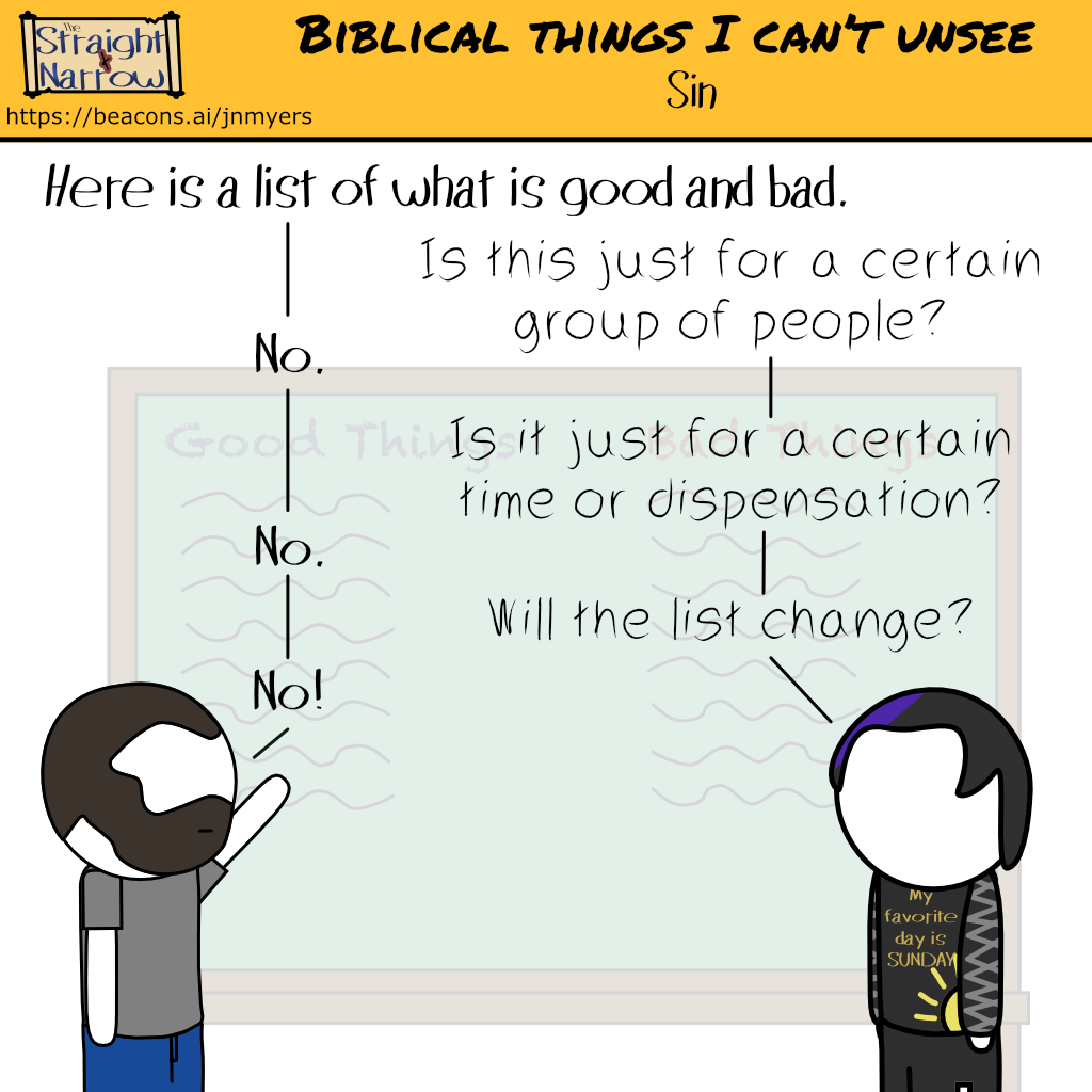 The Straight + Narrow - Things I can't unsee: Sin