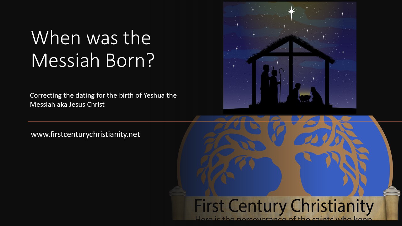 When was Jesus Born? - First Century Christianity