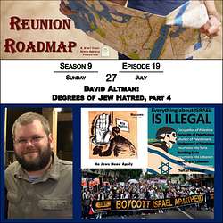 David Altman: Degrees of Jew Hatred, part 4