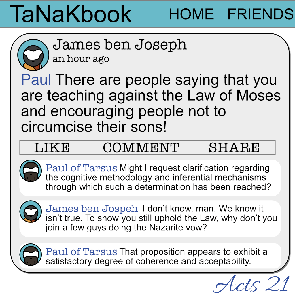 The Straight + Narrow - TaNaKbook: Acts 21