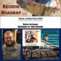 Israel Connections: David Altman - Degrees of Jew Hatred