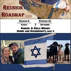 Samuel & Keila Wearp: Sheep and Sovereignty, part 3