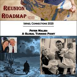 Israel Connections: Peter Wales - A Global Turning Point